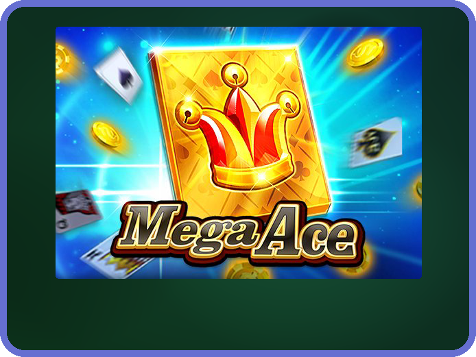 Mega Ace
